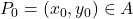 \displaystyle           P_0=(x_0,y_0)\in A           